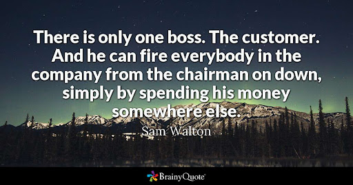 customer quote by sam walton